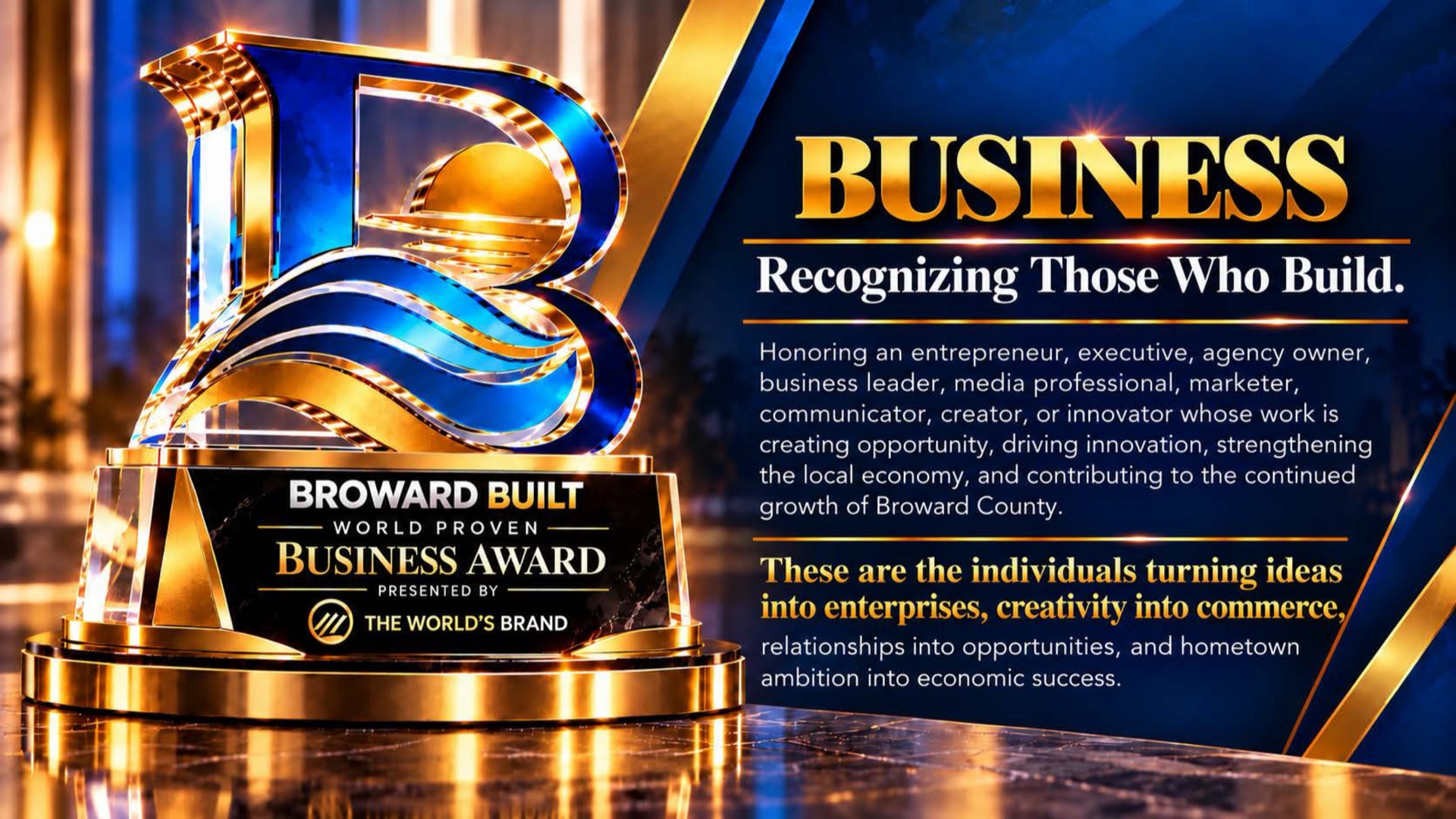 Business Award — Recognizing Those Who Build